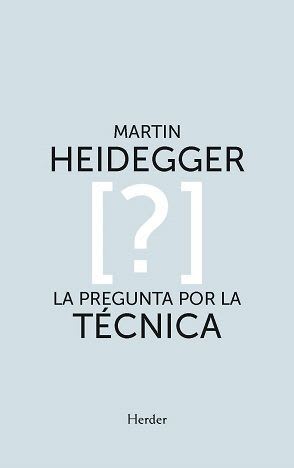 La pregunta por la técnica1