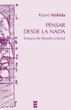Pensar desde la nada. Ensayos de filosofía oriental4