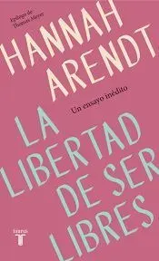 La libertad de ser libres1