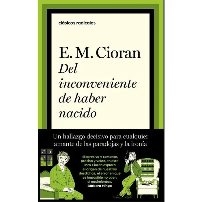 Del inconveniente de haber nacido1