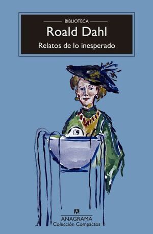 Relatos de lo inesperado1