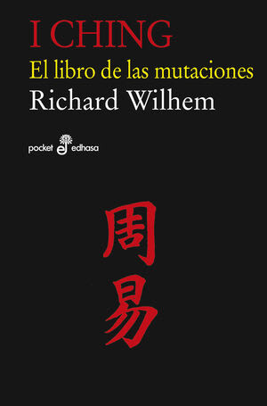 I Ching, el libro de las mutaciones1