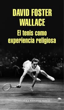 El tenis como experiencia religiosa1