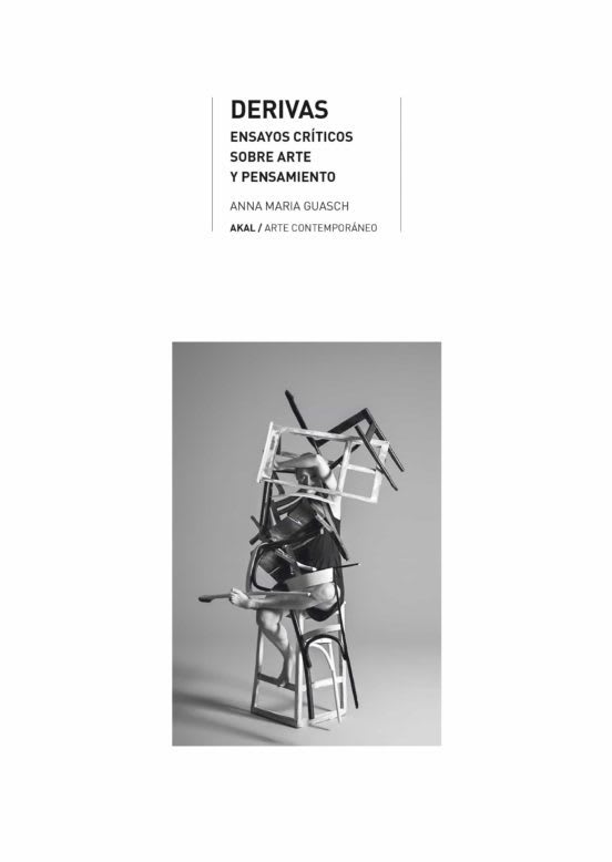 Derivas. Ensayos críticos sobre arte y pensamiento1