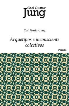 Arquetipos e inconsciente colectivo4