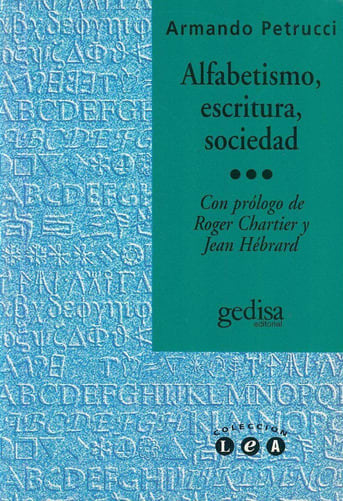 Alfabetismo, escritura, sociedad1