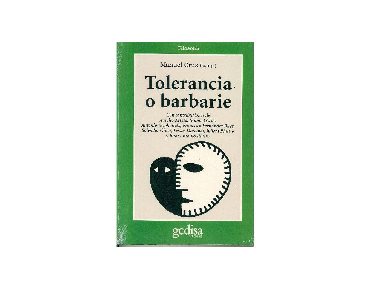 Tolerancia o barbarie 1