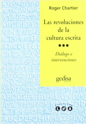 Las revoluciones de la cultura escrita1