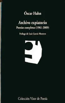 Archivo expiatorio. poesias completas (1961-2009)1