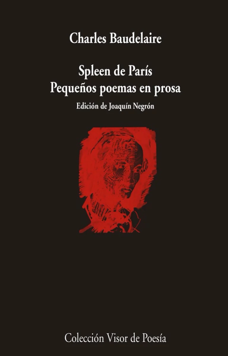 Spleen de Paris. Pequeños poemas en prosa1