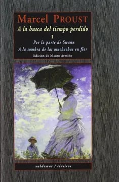A la busca del tiempo perdido I 1