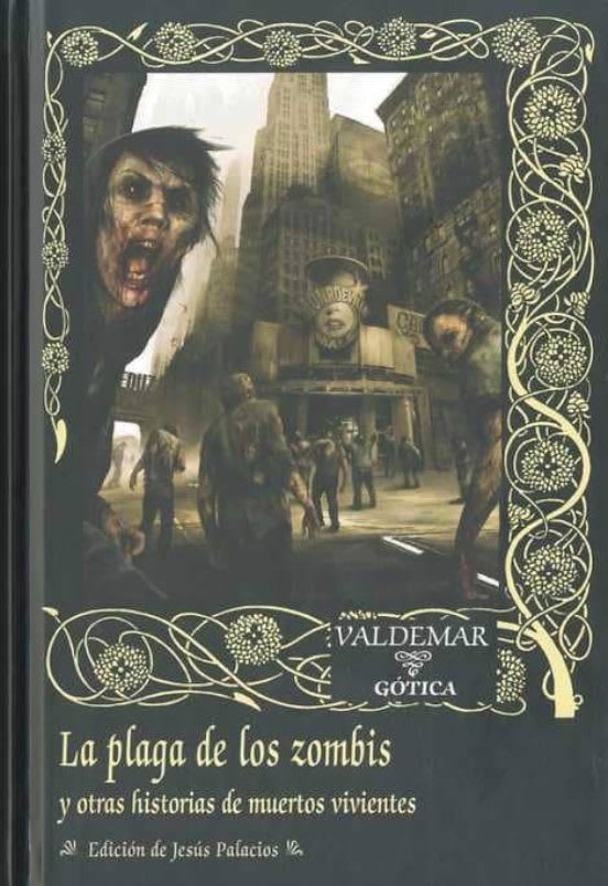 La plaga de los zombis1