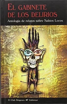 El gabinete de los delirios1