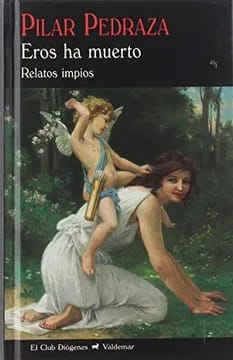 Eros ha muerto 2