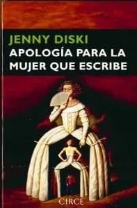 Apología para la mujer que escribe1