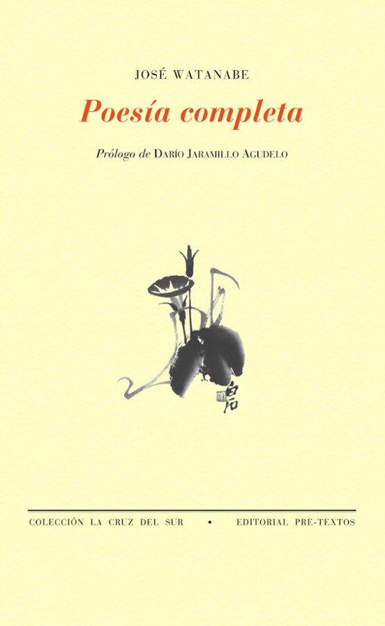 Poesía completa José Watanabe1