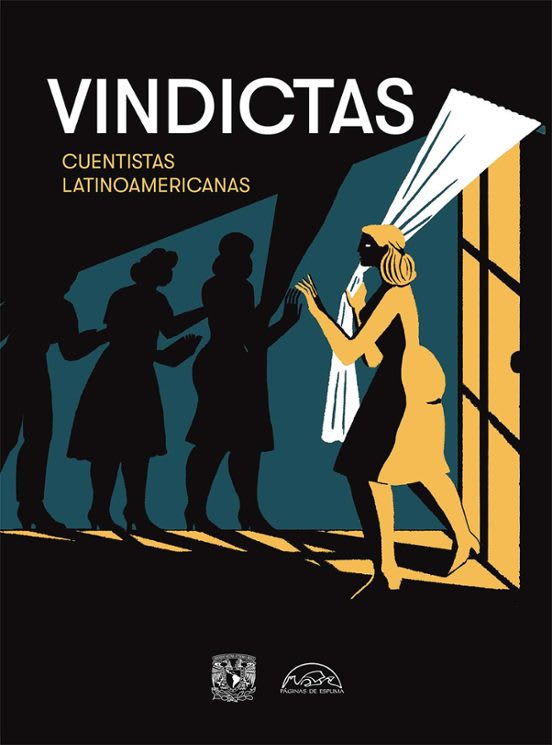 Vindictas : cuentistas latinoamericanas1