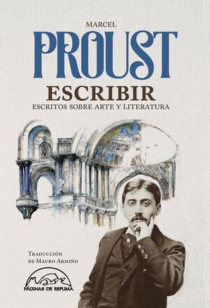 Escribir: escritos sobre arte y literatura1