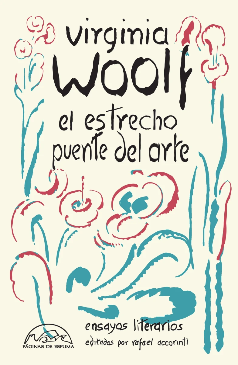 El estrecho puente del arte : ensayos literatura1