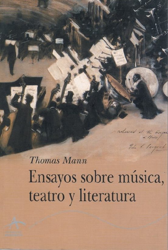 Ensayos sobre música, teatro y literatura1