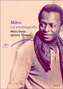 Miles Davis: La autobiografía 1