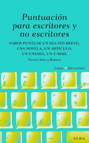 Puntuación para escritores y no escritores1