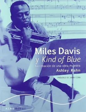 Miles Davis y Kind of blue 1