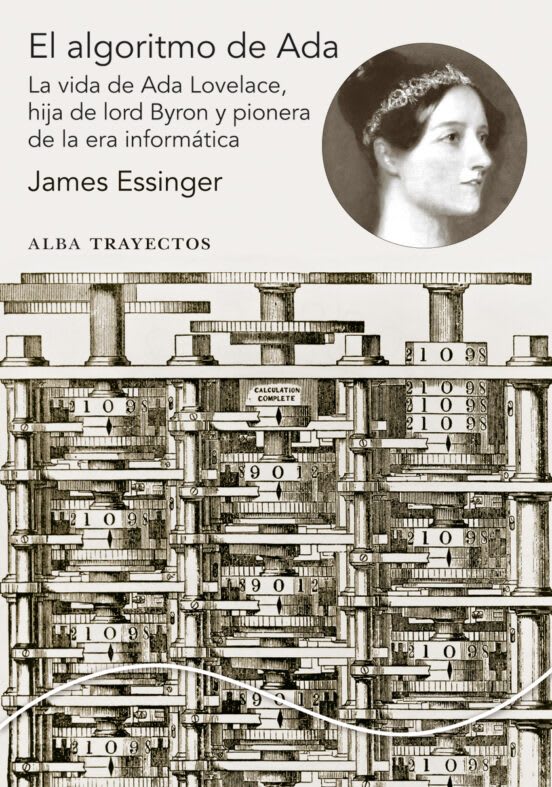 El algoritmo de Ada. La vida de Ada Lovelace1