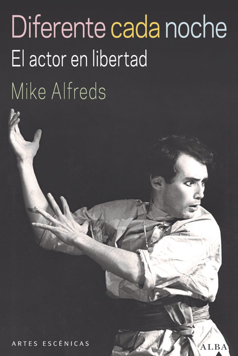 Diferente cada noche: El actor en libertad1