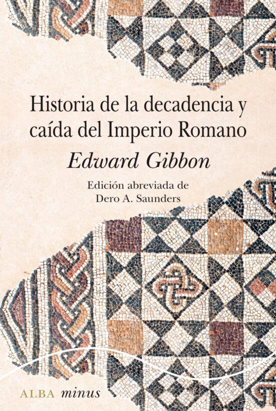 Historia de la decadencia y caída del Imperio romano 3