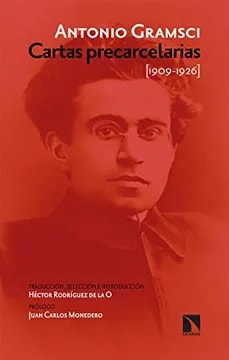Cartas Precarcelarias (1909-1926) Antologia1