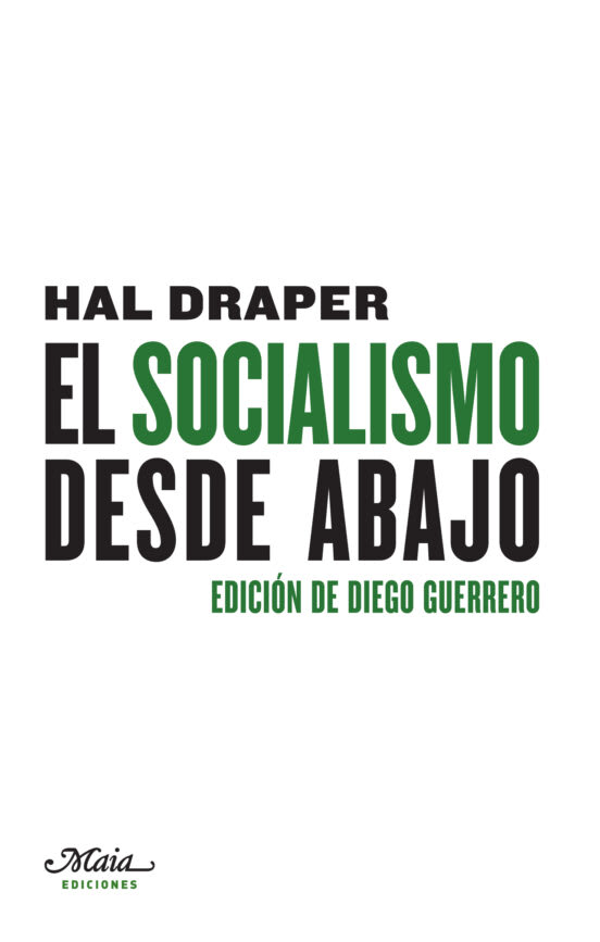 El socialismo desde abajo1