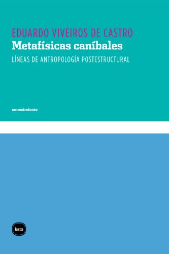 Metafísicas caníbales1