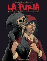 La furia. Proclamas y manifiestos de una revolucionaria2