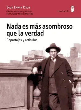 Nada es más asombroso que la verdad1