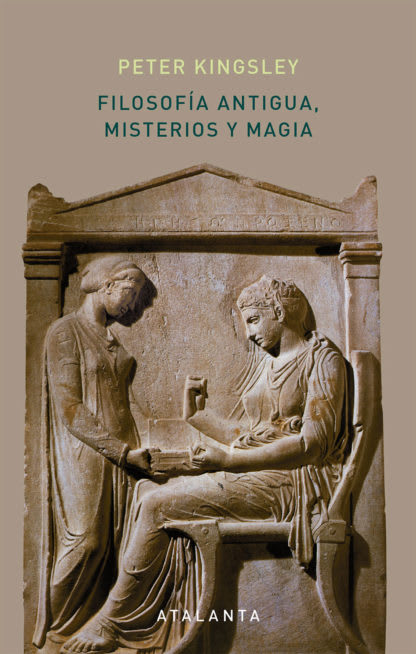 Filosofía antigua, misterios y magia1