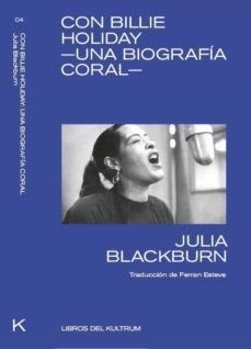 Con Billie Holiday. Una biografía coral3