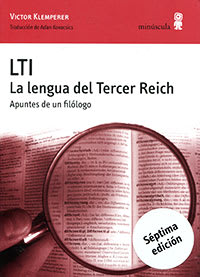 LTI. La lengua del Tercer Reich1