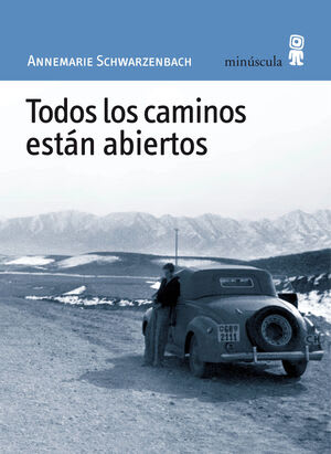 Todos los caminos están abiertos1