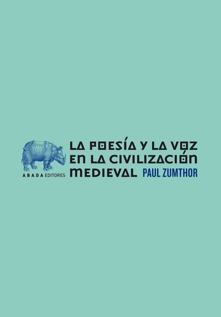 La poesía y la voz en la civilización medieval1