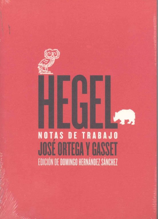 Hegel. Notas de trabajo 1