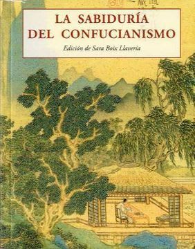 La sabiduria del confucianismo1
