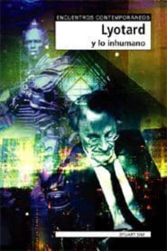 Lyotard y lo inhumano2