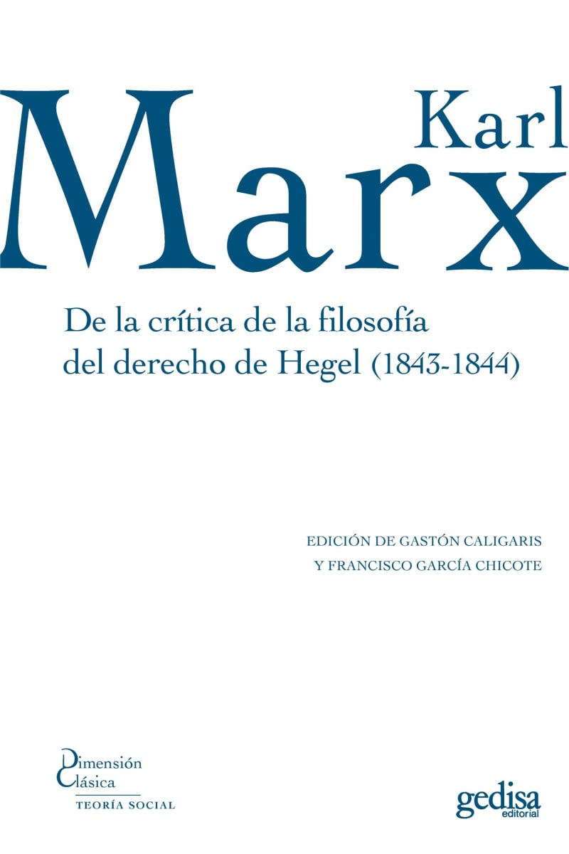 De la crítica de la filosofía del derecho de Hegel (1843-1844)1