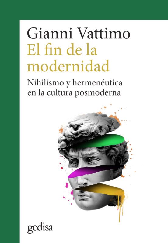 El fin de la modernidad 1