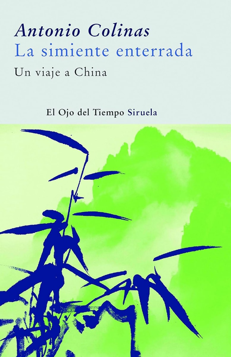 La simiente enterrada: Un viaje a china2
