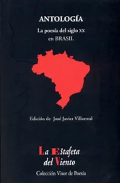 La poesía Brasileña en el siglo XX (Antología)1