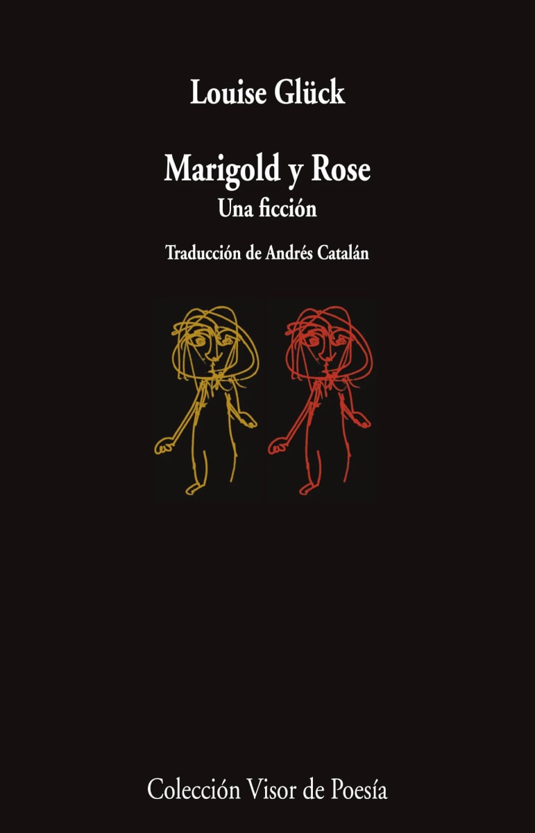 Marigold y Rose. Una ficción1