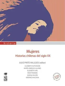 Mujeres. Historias chilenas del siglo XX (oferta)1