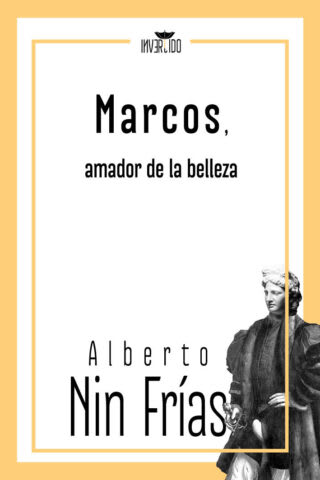 Marcos, amador de la belleza2
